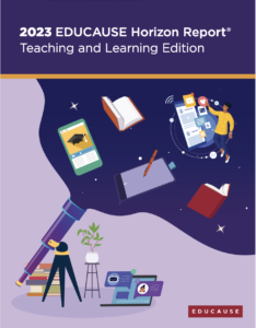 EDUCAUSE Horizon Report ® Teaching and Learning Edition